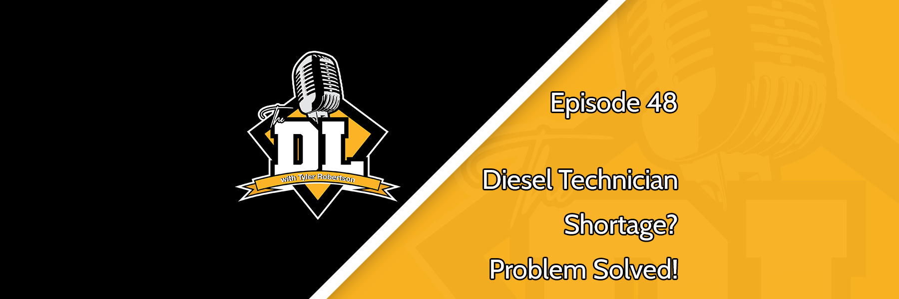 Diesel Technician Shortage? Problem Solved! - The DL S2E48